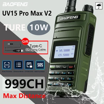 Baofeng UV15 Pro Max 10 Вт Портативная рация Дальнего Действия 999 Каналов UHF VHF Двухдиапазонное CB радио Type-C Двухсторонняя радиостанция