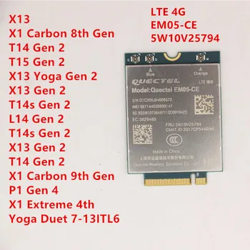 EM05-CE модуль LTE 4G для Lenovo ThinkPad X1 Carbon 8th/9th P1 X1 Extreme Gen 4 T14 T15 X13 T14s L14 T14s Gen 2 5W10V25794