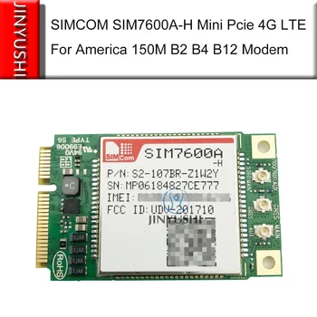 SIMCOM SIM7600A-H Mini Pcie SIM7600A SIM7600 CAT4 B2/B4/B12 150M 4G LTE модуль Muti Band для Америки