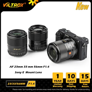 VILTROX 13 мм 23 мм 33 мм 56 мм F1.4 Объектив Sony с автоматической фокусировкой APS-C Компактный Объектив с большой Диафрагмой для Объективов камеры Sony E mount A7II