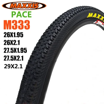 Велосипедная шина MAXXIS M333 26x1,95/26x2,1/27,5x2,1/29 *2.1 MTB Велосипедная шина 29er PACE легче, чем проводная шина IKON ARDENT CROSSMARK