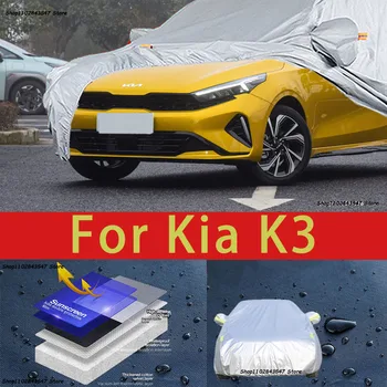 Для Kia K3 Наружная Защита, полные автомобильные чехлы, Снежный покров, Солнцезащитный козырек, Водонепроницаемые пылезащитные внешние автомобильные аксессуары