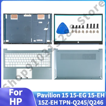 Новая Задняя крышка с ЖК-дисплеем Для HP Pavilion 15 15-EG 15-EH 15Z-EH TPN-Q245/Q246, Передняя панель, Подставка для рук, Замена верхнего/Нижнего корпуса, Синий