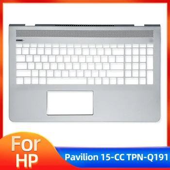 Новинка Для HP Pavilion 15-CC TPN-Q191 Подставка для рук Верхний корпус C Крышкой Серебристого цвета
